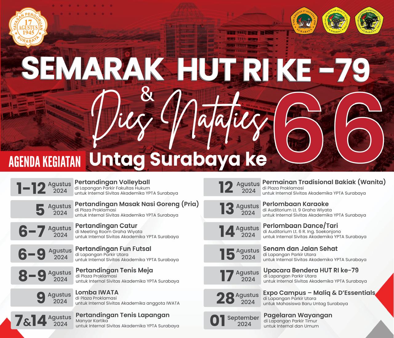 SEMARAK HUT RI KE-79 DAN DIES NATALIS KE-66 UNTAG SURABAYA