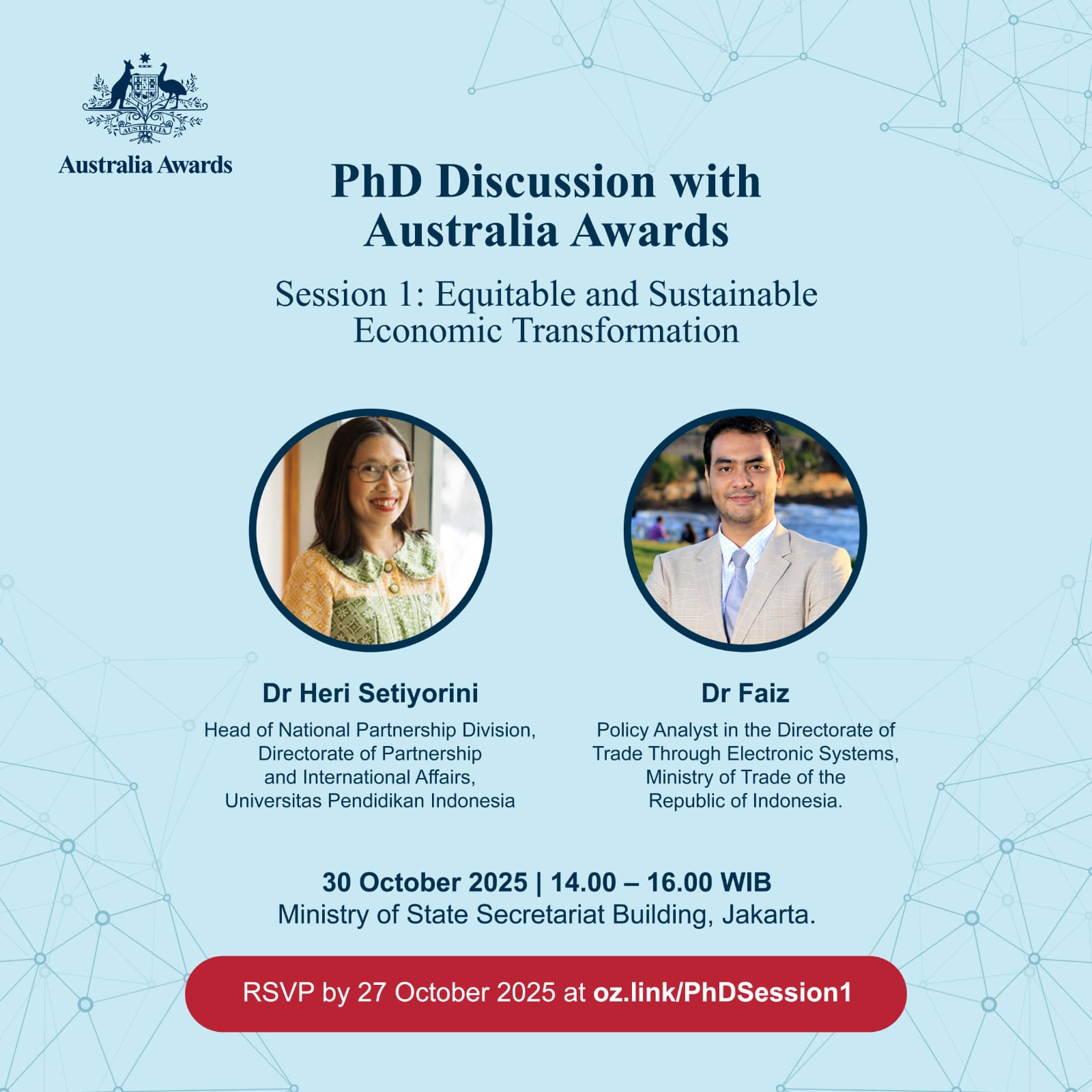 Sesi Diskusi PhD Bersama Australia Awards: Transformasi Ekonomi yang Adil & Berkelanjutan� dan dengarkan langsung pengalaman alumni selama menempuh st