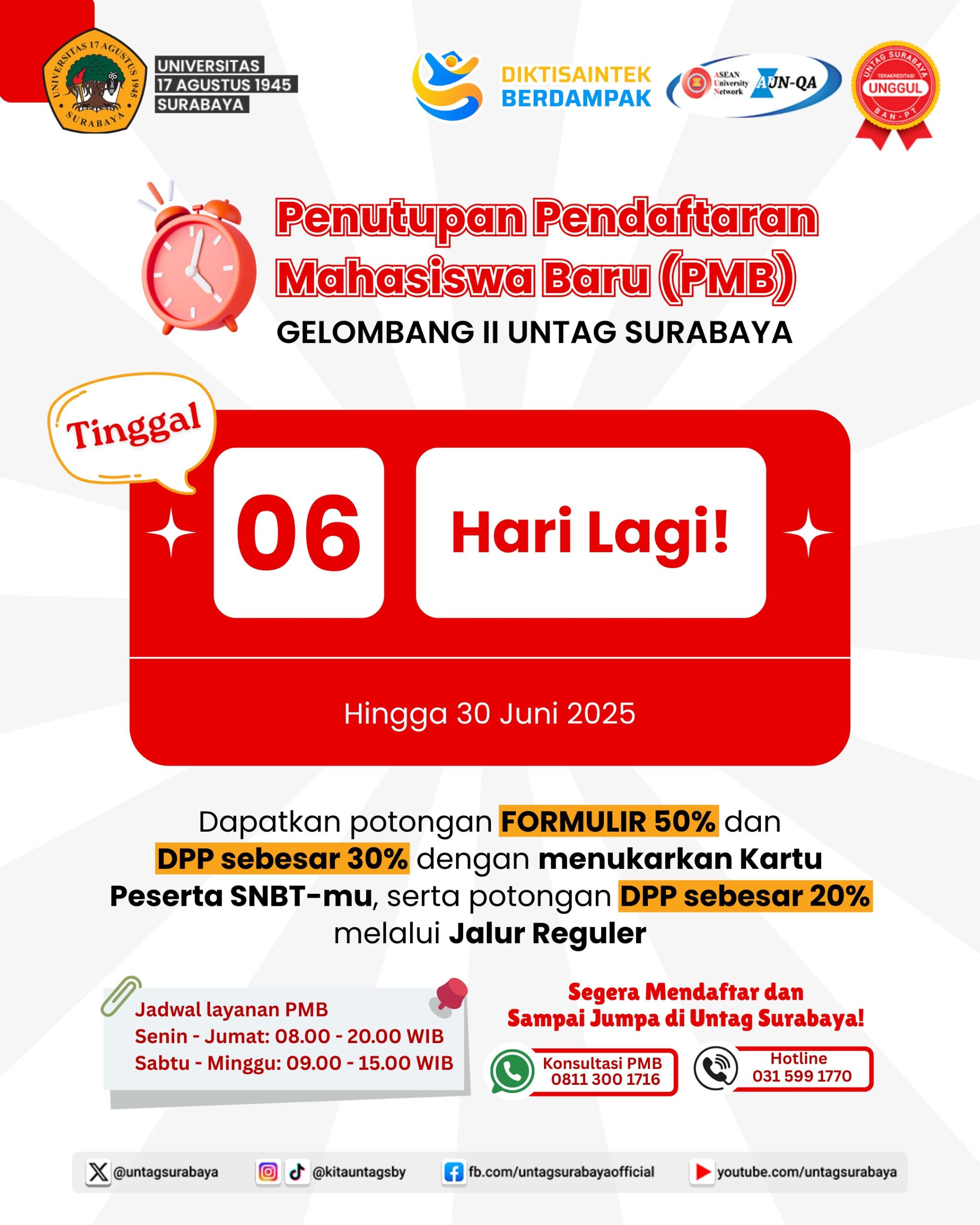 Penutupan Pendaftaran Mahasiswa Baru Gelombang II