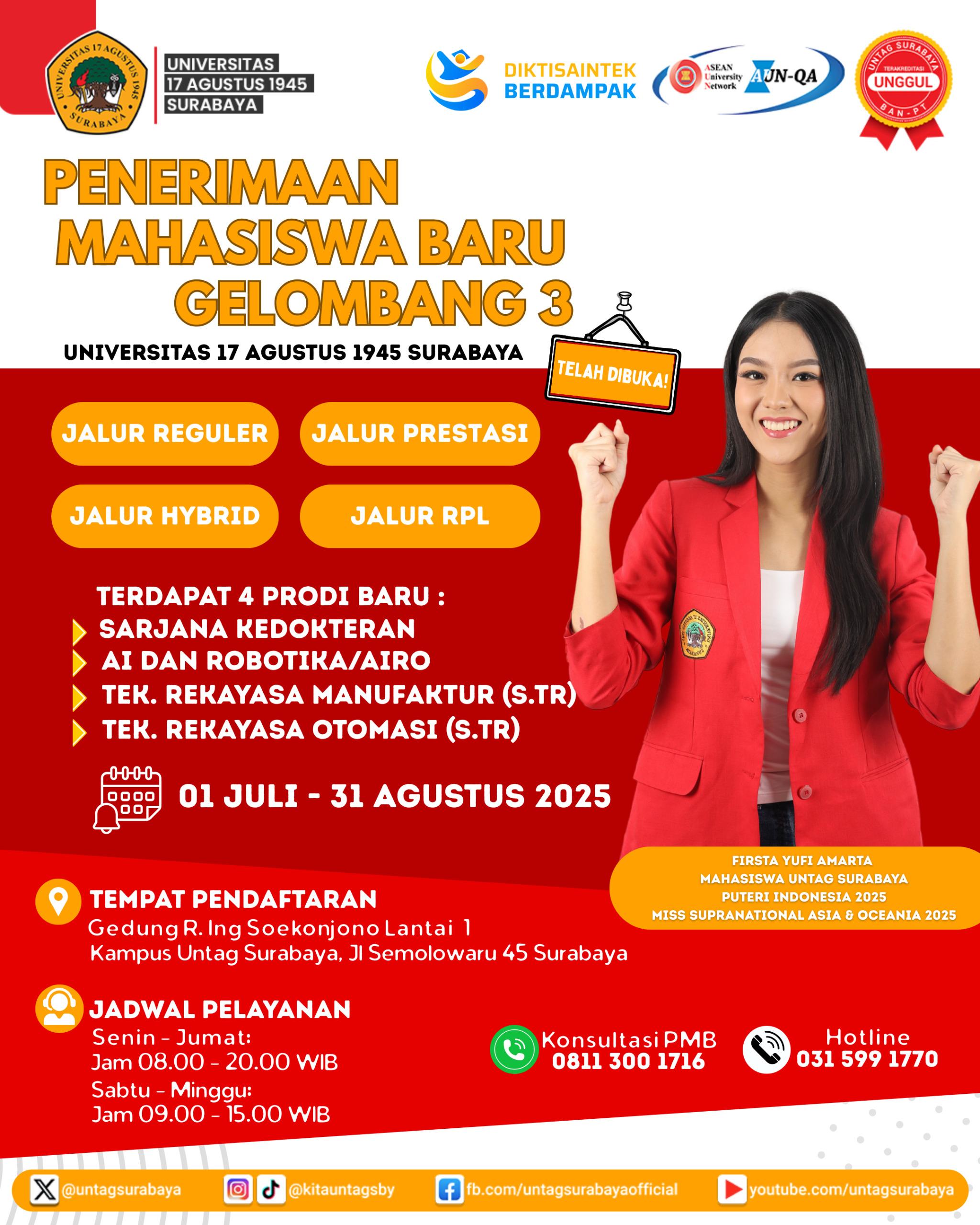 Pendaftaran Mahasiswa Baru Gelombang 3 Tahun Akademik 2025/2026 resmi dibuka!!