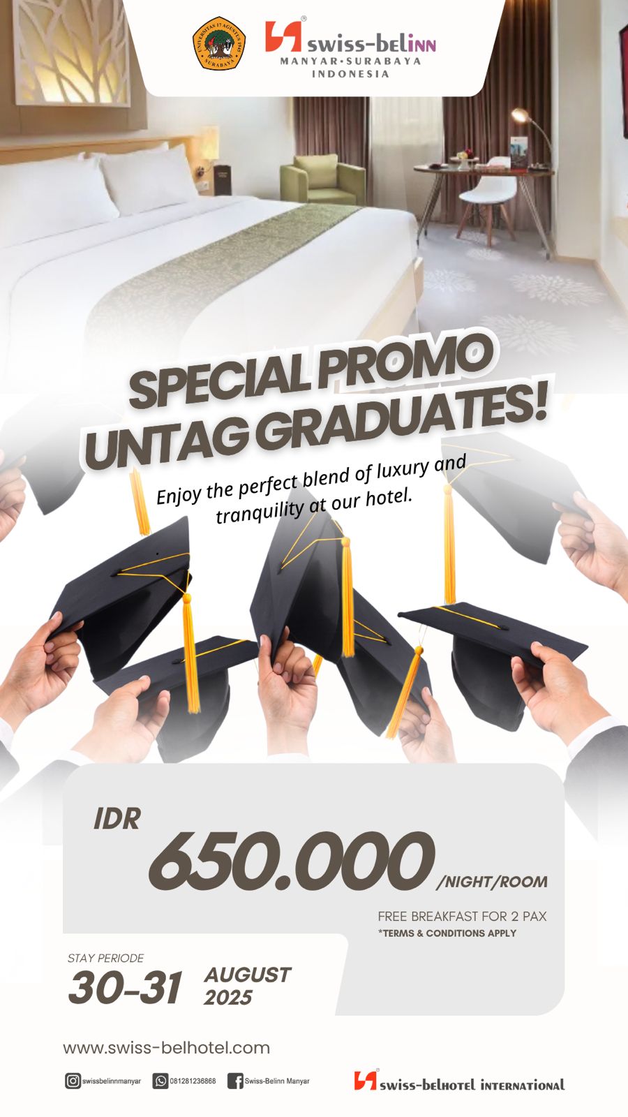 Fasilitas Kerjasama Untag Surabaya dengan Swiss-Belinn Hotel Manyar bagi Wisudawan-Wisudawati